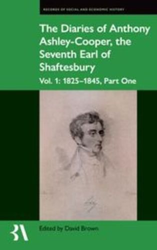 Cover image for The Diaries of Anthony Ashley-Cooper, the Seventh Earl of Shaftesbury