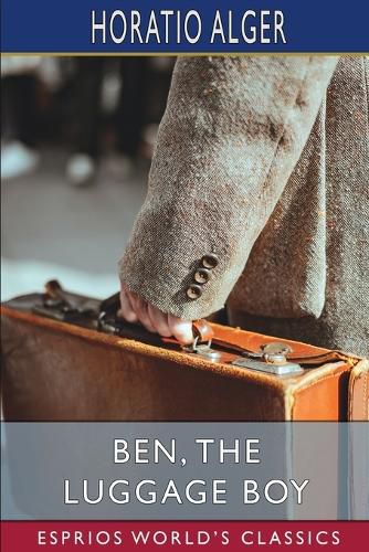 Cover image for Ben, the Luggage Boy (Esprios Classics)