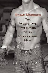 Cover image for The Passionate Attention of an Interesting Man