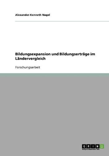 Cover image for Bildungsexpansion Und Bildungsertr ge Im L ndervergleich