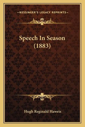 Speech in Season (1883)