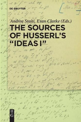 The Sources of Husserl's  Ideas I