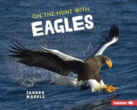 Cover image for On the Hunt with Eagles