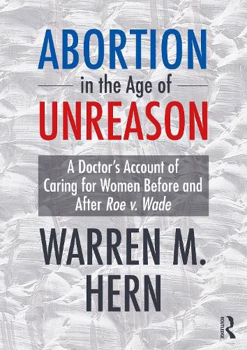 Cover image for Abortion in the Age of Unreason