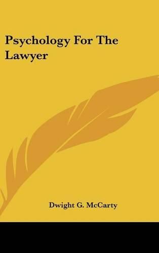 Cover image for Psychology for the Lawyer