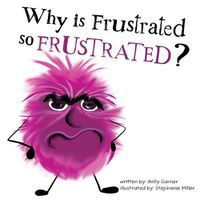 Cover image for Why is Frustrated so Frustrated?