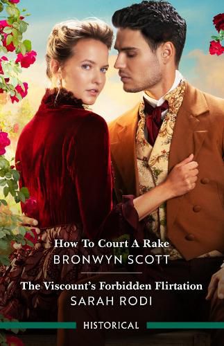 Cover image for How To Court A Rake/The Viscount's Forbidden Flirtation