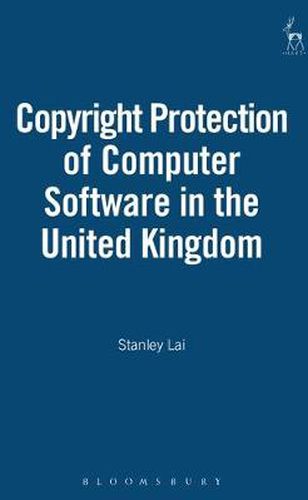 Cover image for Copyright Protection of Computer Software in the United Kingdom