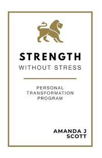 Cover image for Strength Without Stress