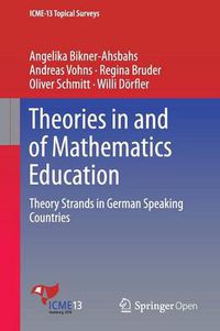 Cover image for Theories in and of Mathematics Education: Theory Strands in German Speaking Countries