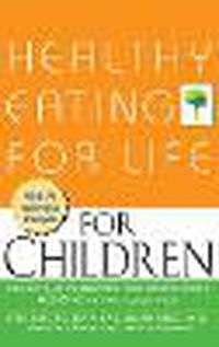 Cover image for Healthy Eating for Life for Children