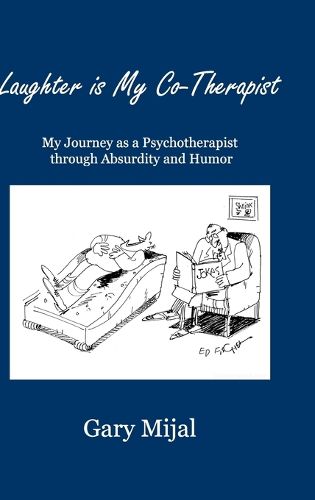 Cover image for Laughter is My Co-Therapist