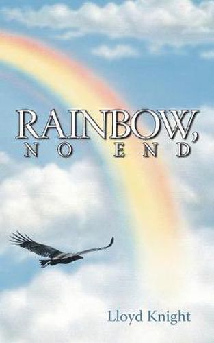 Cover image for Rainbow, No End