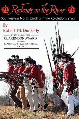 Cover image for Redcoats on the River: Southeastern North Carolina in the Revolutionary War