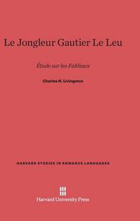 Cover image for Le Jongleur Gautier Le Leu