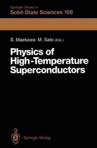 Cover image for Physics of High-Temperature Superconductors: Proceedings of the Toshiba International School of Superconductivity (ITS2), Kyoto, Japan, July 15-20, 1991
