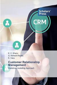 Cover image for Customer Relationship Management