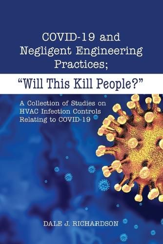 Cover image for COVID-19 and Negligent Engineering Practices