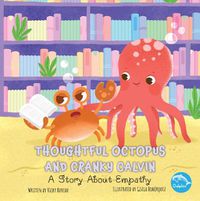 Cover image for Thoughtful Octopus and Cranky Calvin