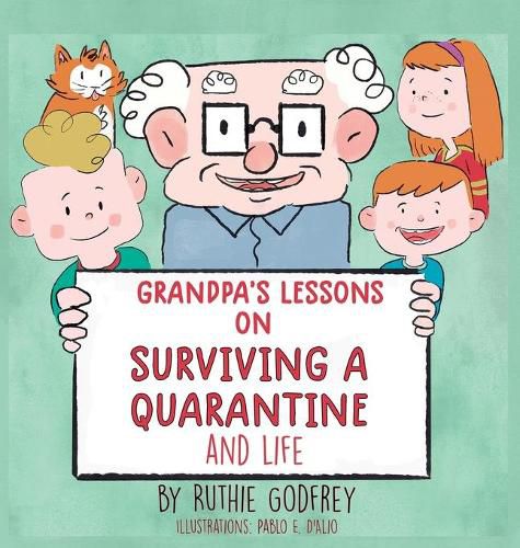 Cover image for Grandpa's Lessons on Surviving a Quarantine and Life