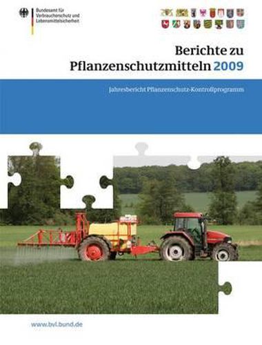 Cover image for Berichte zu Pflanzenschutzmitteln 2009: Jahresbericht Pflanzenschutz-Kontrollprogramm