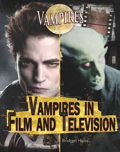 Vampires in Film and Television