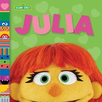 Cover image for Julia (Sesame Street Friends)