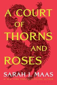 Cover image for A Court of Thorns and Roses