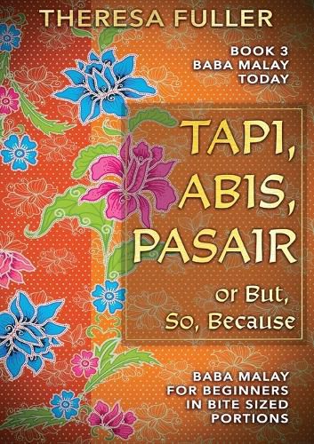 Cover image for Tapi, Abis, Pasair or But, So, Because