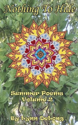 Cover image for Nothing To Hide: Summer Poems