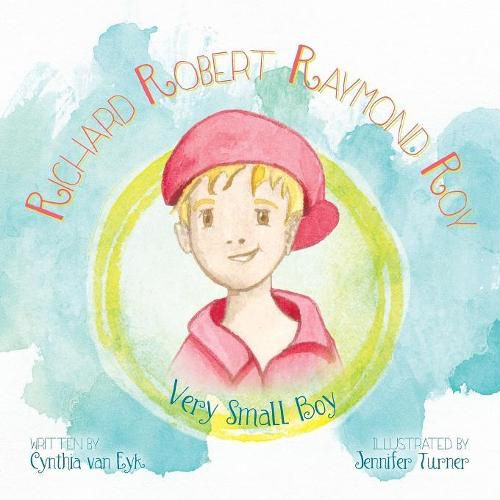 Richard Robert Raymond Roy: Very Small Boy