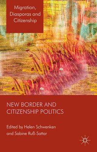 New Border and Citizenship Politics