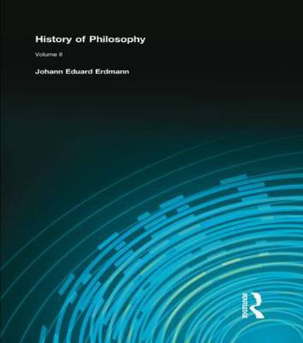 History of Philosophy: Volume II