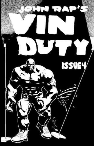 Vin Duty: Issue 4