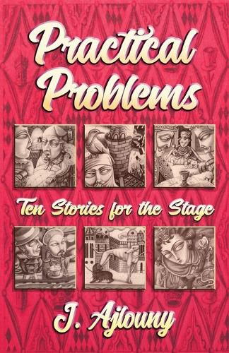 Cover image for Practical Problems: Ten Stories for the Stage