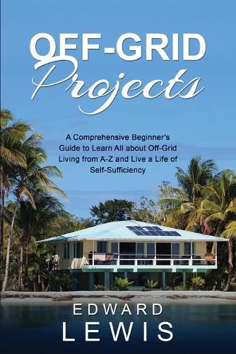 Off-Grid Projects