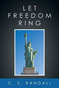 Cover image for Let Freedom Ring