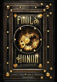 Cover image for Fool's Honor: An Anthology