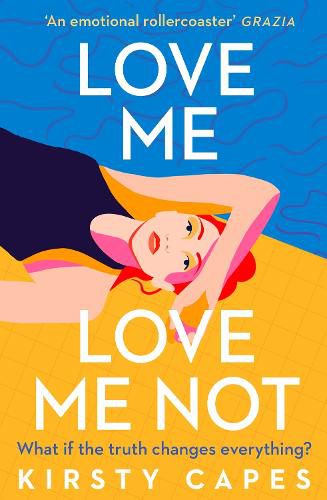 Love Me, Love Me Not: The powerful new novel from the Women's Prize longlisted author of Careless