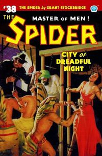 Cover image for The Spider #38: City of Dreadful Night