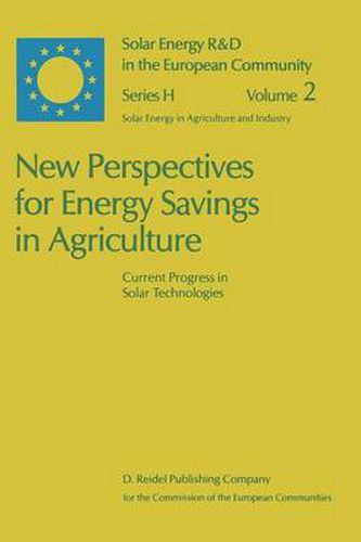 Cover image for New Perspectives for Energy Savings in Agriculture: Current Progress in Solar Technologies