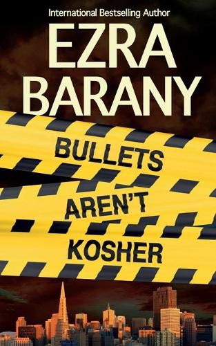 Cover image for Bullets Aren't Kosher