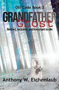 Cover image for Grandfather Ghost