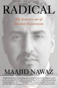 Cover image for Radical: My Journey Out Of Islamist Extremism