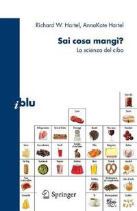 Cover image for Sai cosa mangi?: La scienza del cibo