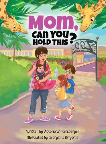 Cover image for Mom, Can You Hold This?