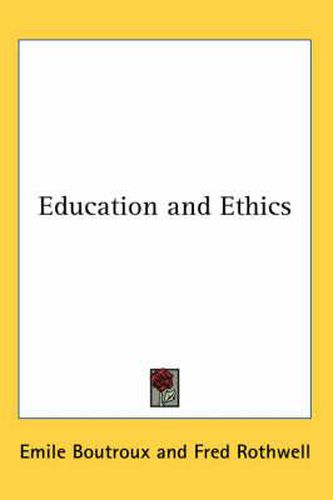 Cover image for Education and Ethics