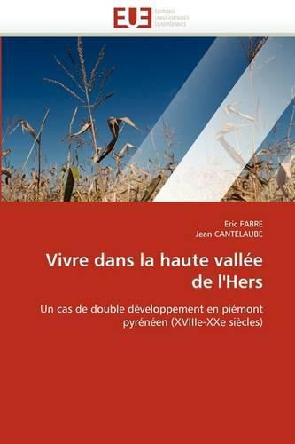 Cover image for Vivre Dans La Haute Vall E de L'Hers