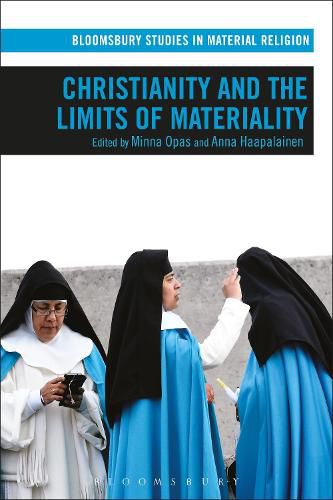 Cover image for Christianity and the Limits of Materiality