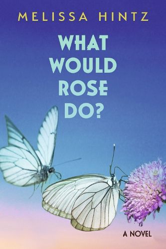 Cover image for What Would Rose Do?